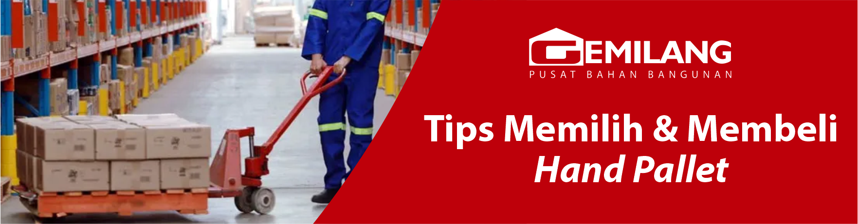 Banner tips memilih dan membeli hand pallet